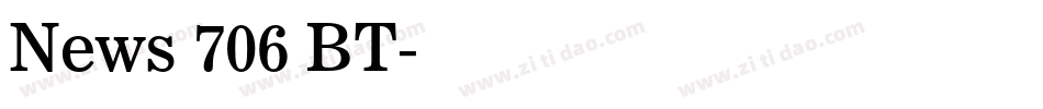 News 706 BT字体转换